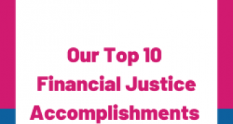 Our Top 10 Financial Justce Accomplishments in 2022
